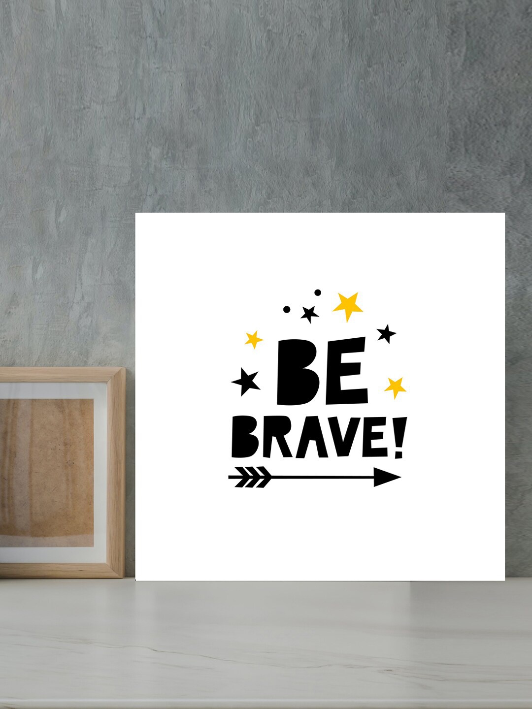 

Gallery99 White & Black Be Brave Motivational Quotes Wall Art