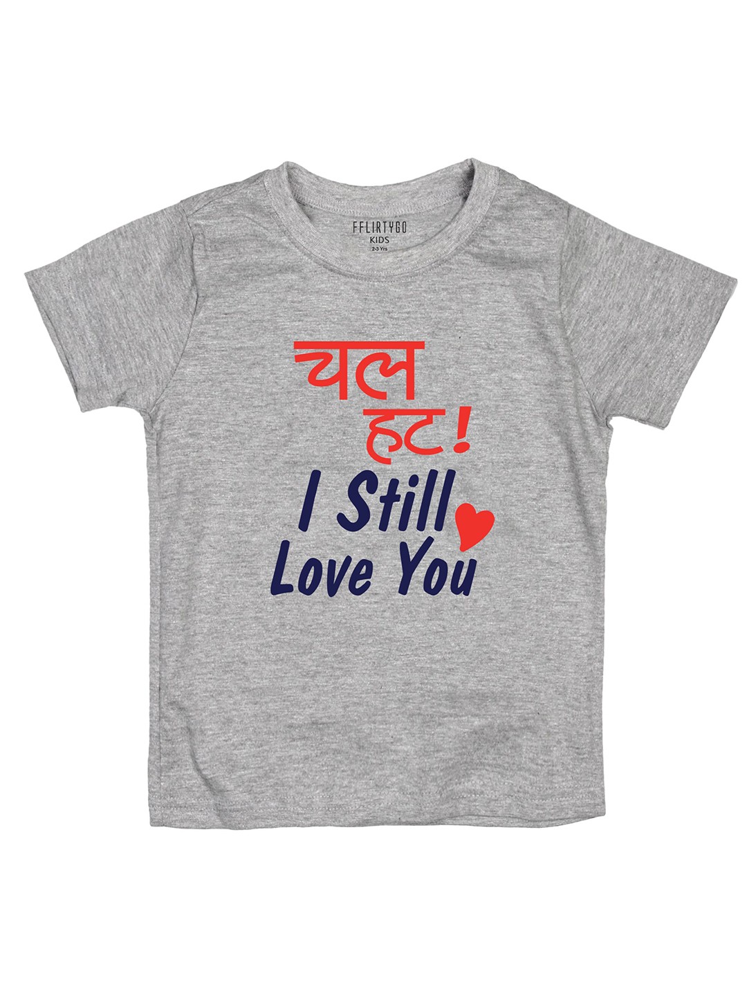 

FFLIRTYGO Kids Typography Printed Pure Cotton T-shirt, Grey