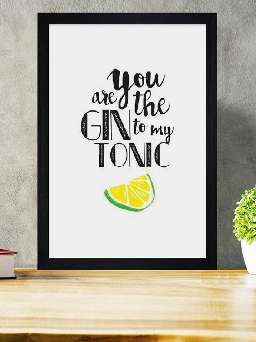 

Gallery99 Black & Grey Gin To The Tonic Printed Framed Wall Art