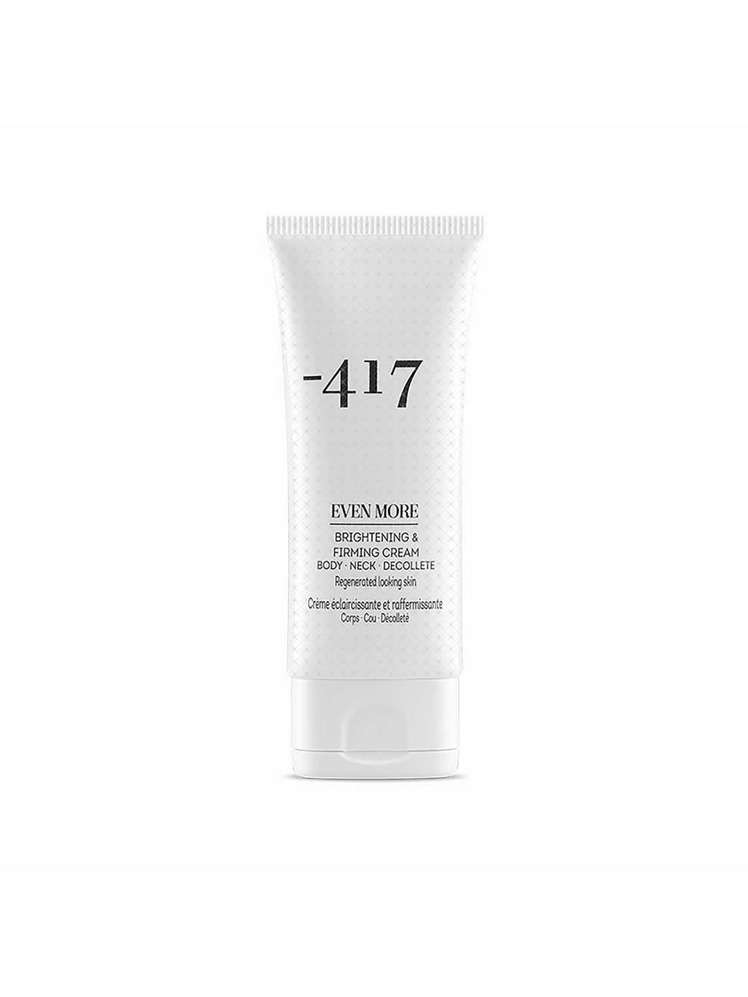 

-417 Even More Brightening & Firming Cream - 100 ml, White