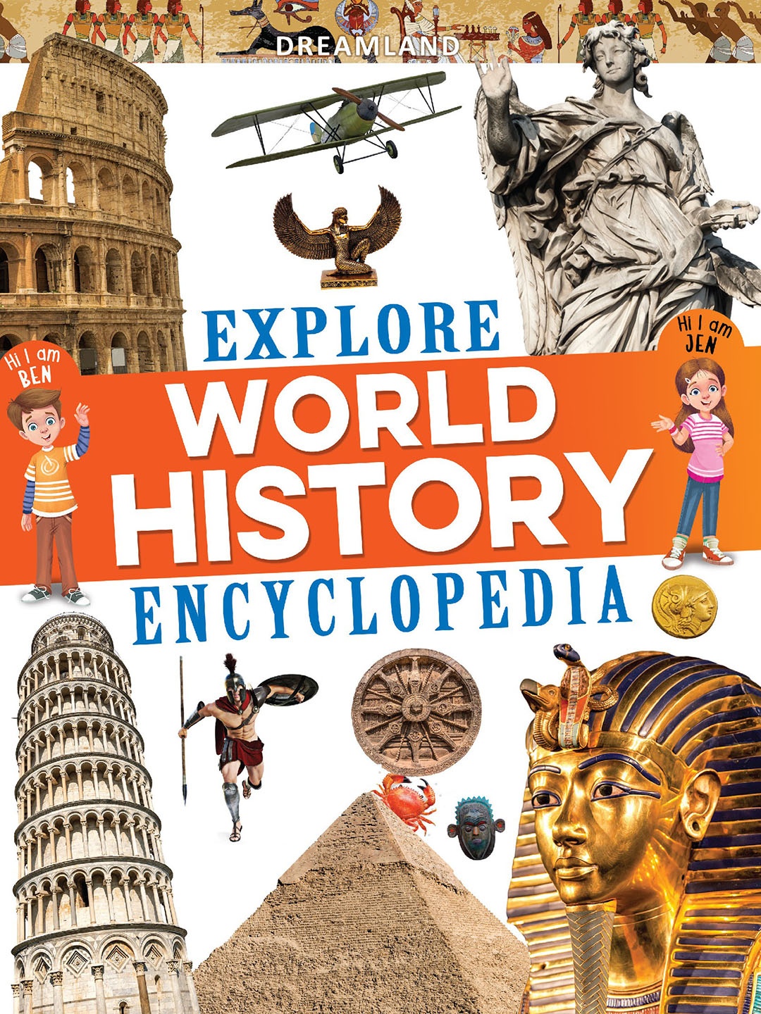 Dreamland Kids Explore World History Encyclopedia Book, Brown