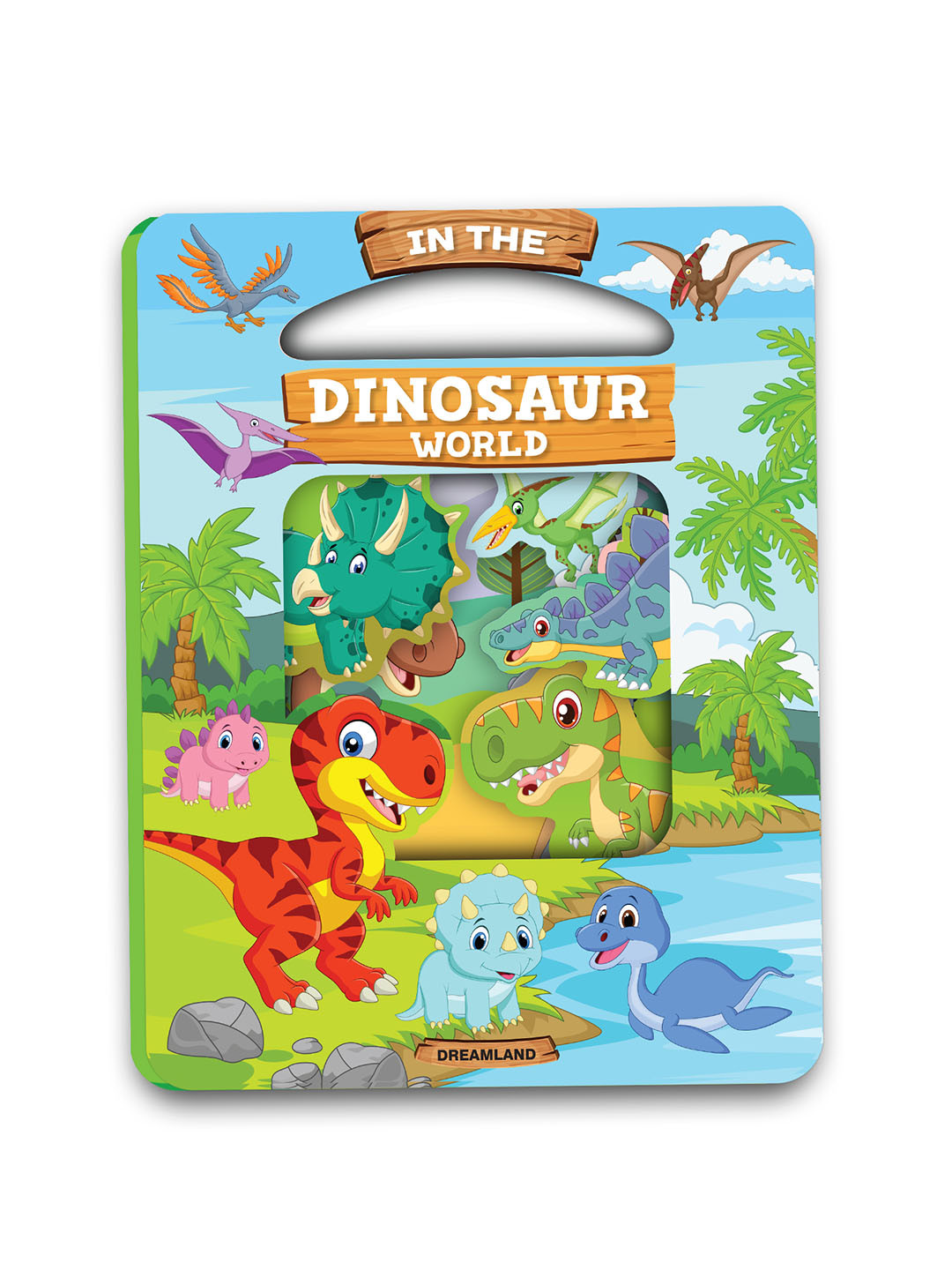 

Dreamland Kids Die Cut Window Board Book - In the Dinosaurs World for Kids, Green