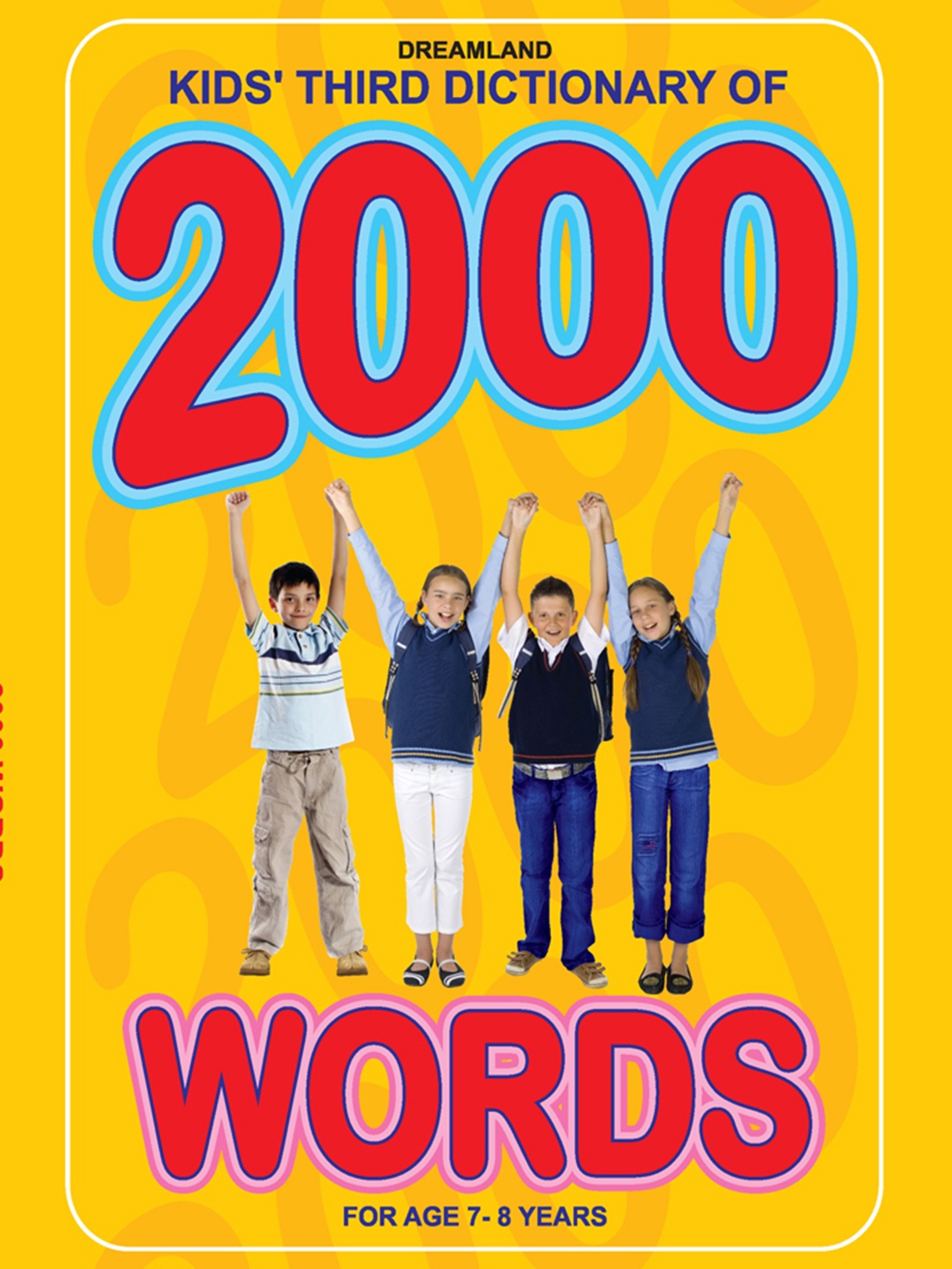 

Dreamland Kids 2000 Words Dictionary Book, Multi