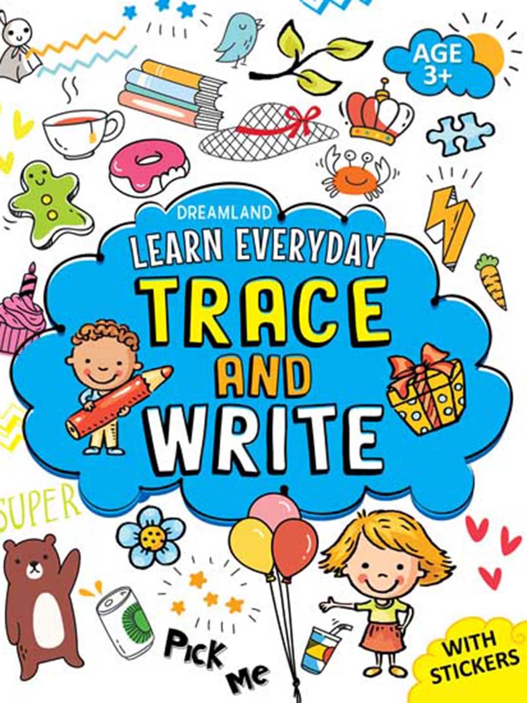 

Dreamland Kids Printed Learn Everyday Trace & Write Book, White