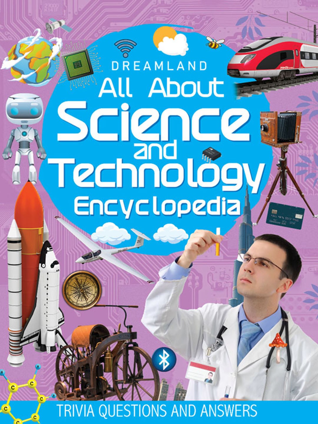 

Dreamland Kids Science and Technology Encyclopedia, Blue