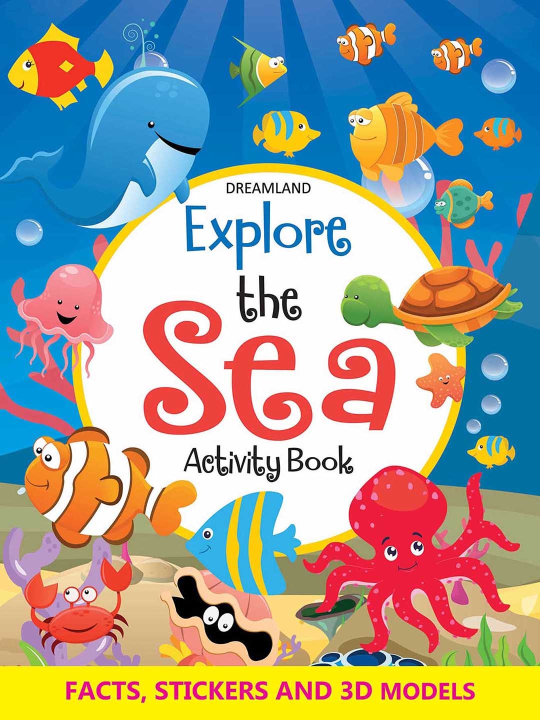 

Dreamland Explore the Sea Activity Book with Stickers and 3D Models, Blue