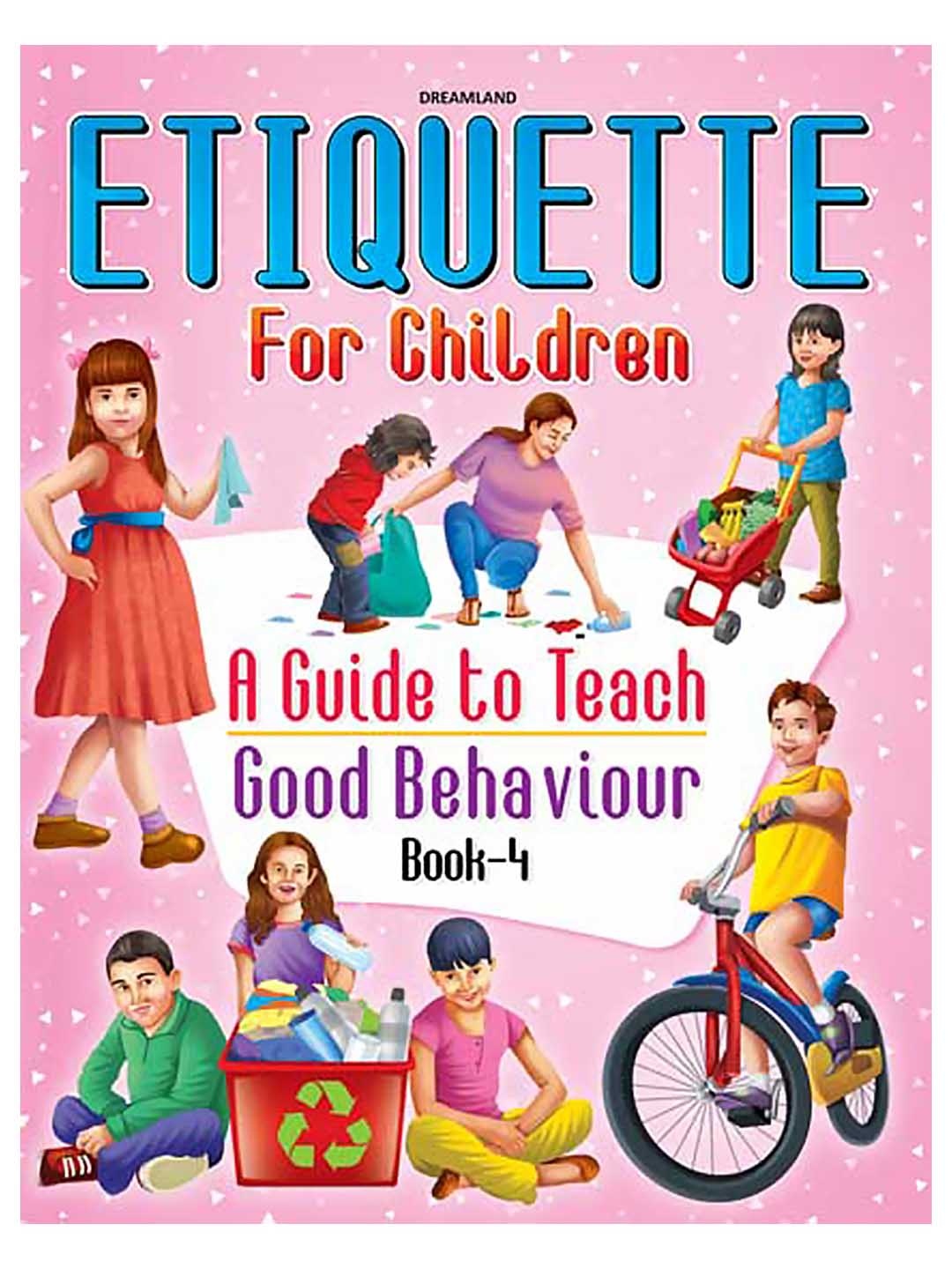 

Dreamland Kids Etiquette for Children Book 4 - A Guide to Teach Good Behavior Story Book, Green