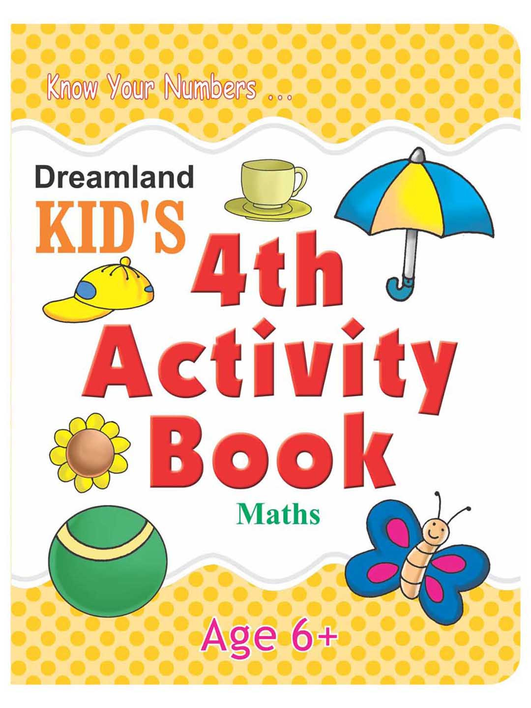 

Dreamland Kids 4th Maths Activity Book, Yellow