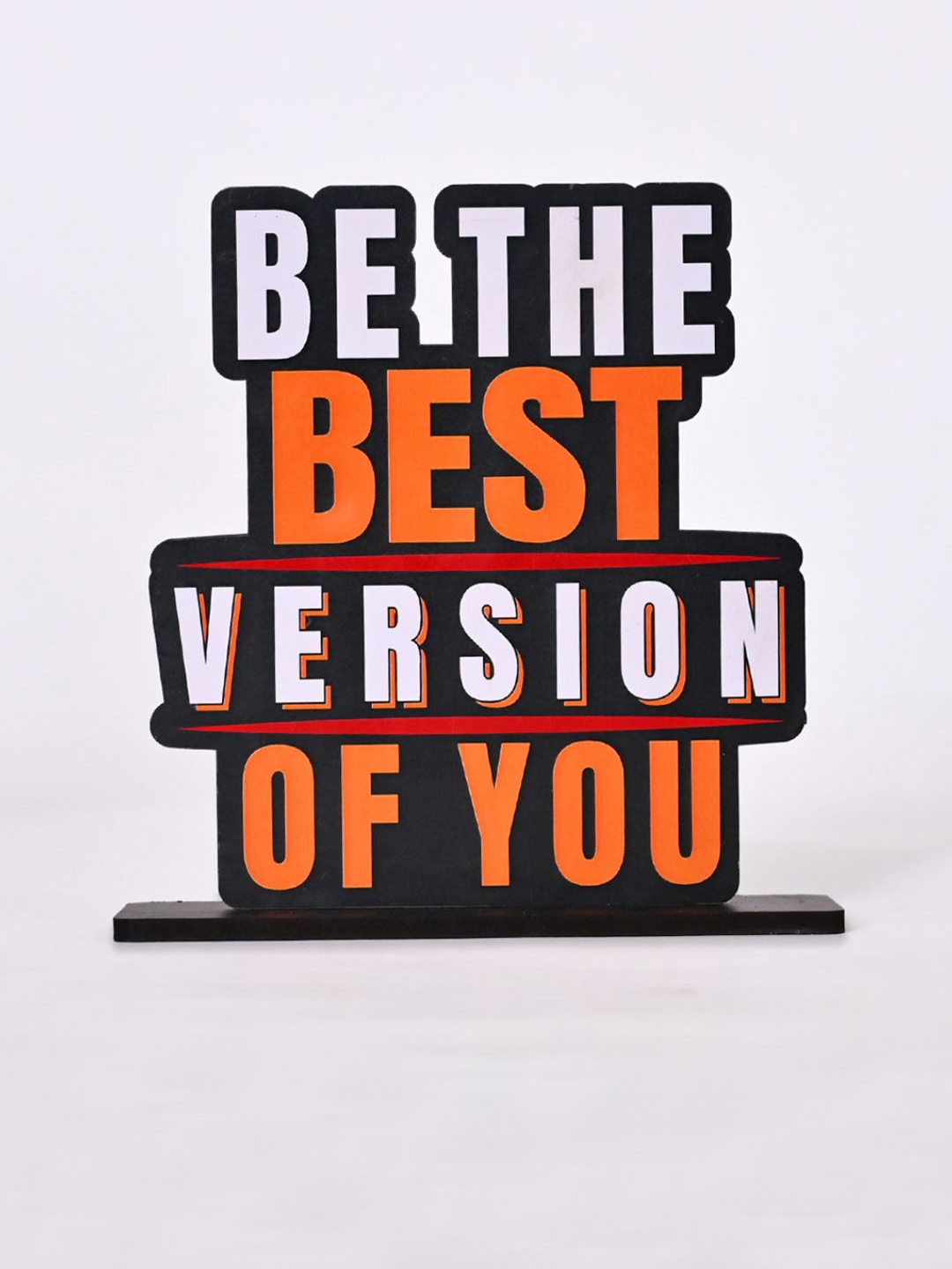 

DecorTwist Black Wooden Motivating Quotes "Be The Best Version Of You" Showpieces