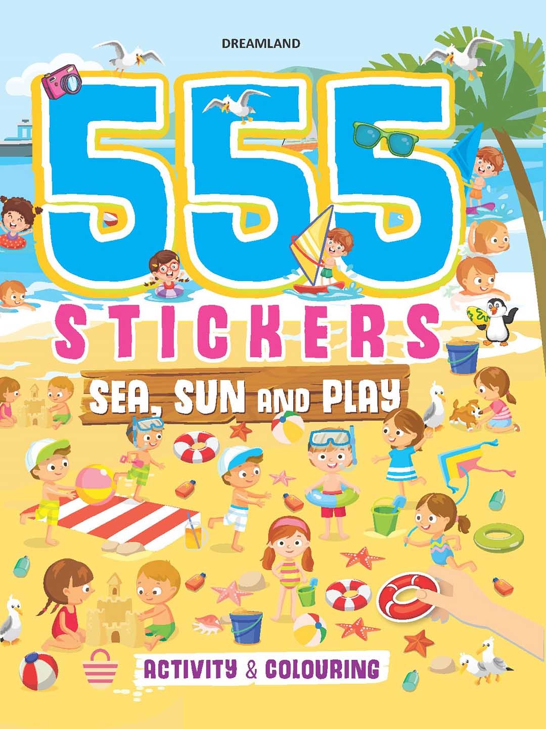 

Dreamland 555 Stickers, Sea, Sun and Play Activity & Colouring Book, Yellow
