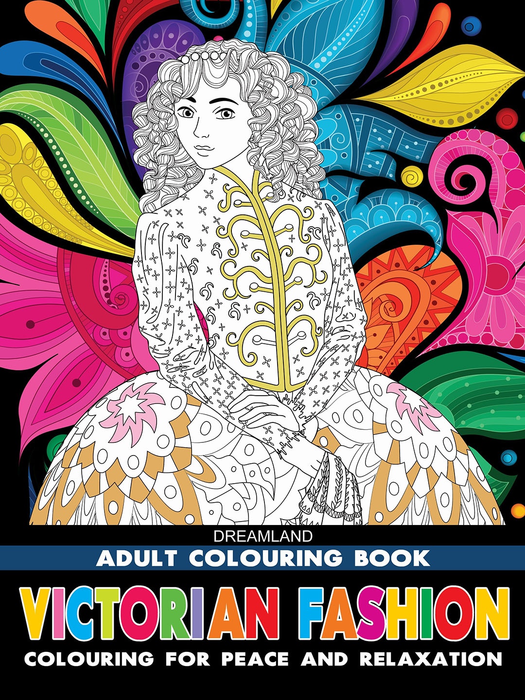 

Dreamland Kids Victorian Fashion- Adults Colouring Book, White