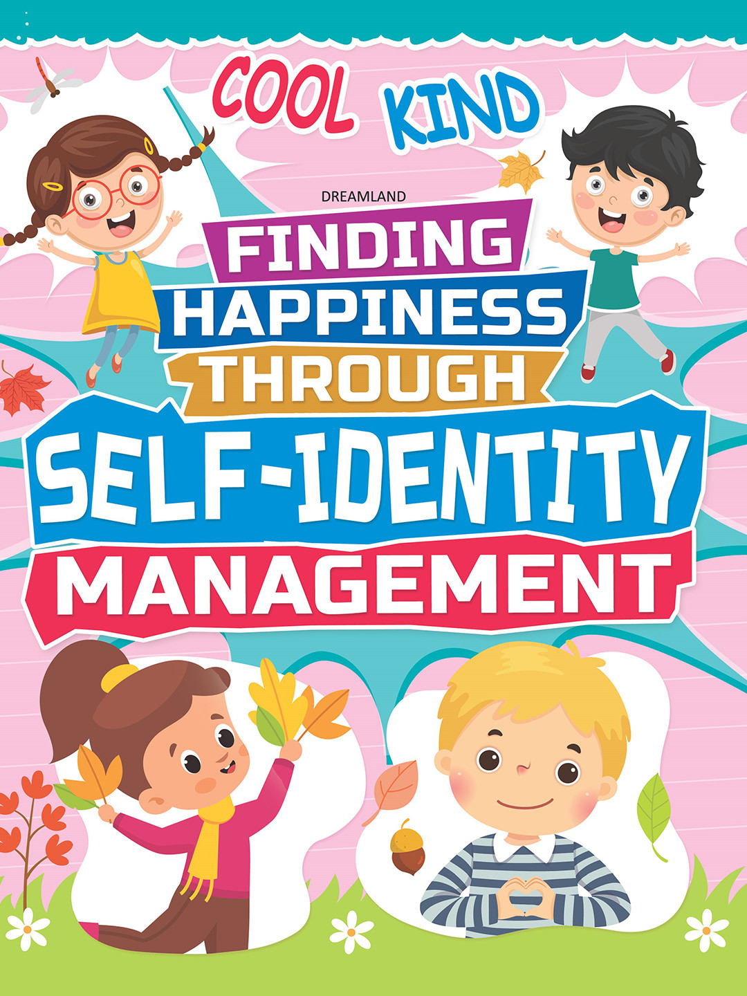 

Dreamland Kids Self-Identity Management Activity Book, Pink