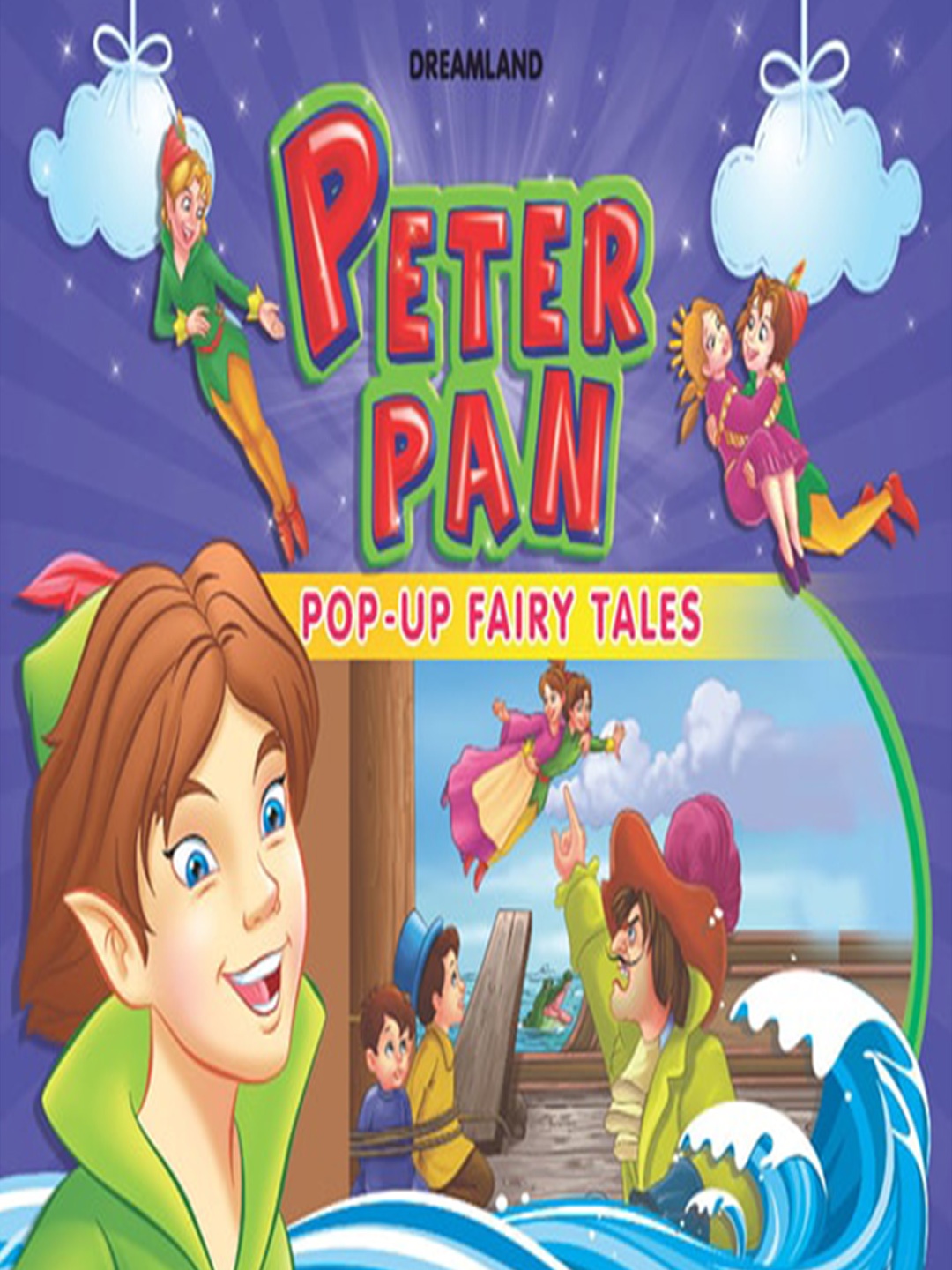 

Dreamland kids Pop-Up Fairy Tales - Peter Pan Story books, Blue
