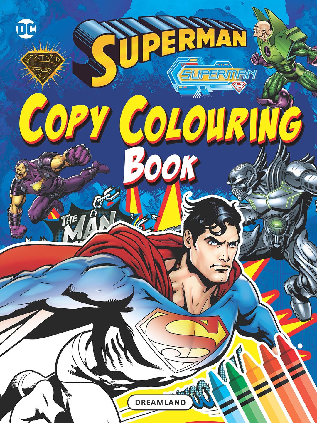 

Dreamland Superman Copy Colouring Book, Blue