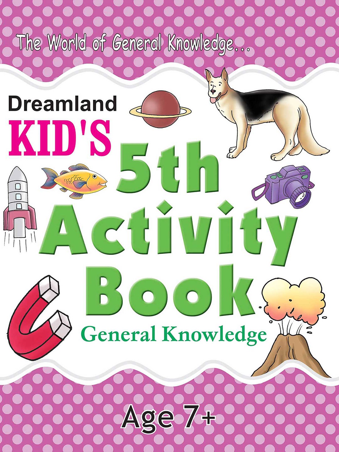 

Dreamland Kid's 5th Activity General Knowledge Book, Pink