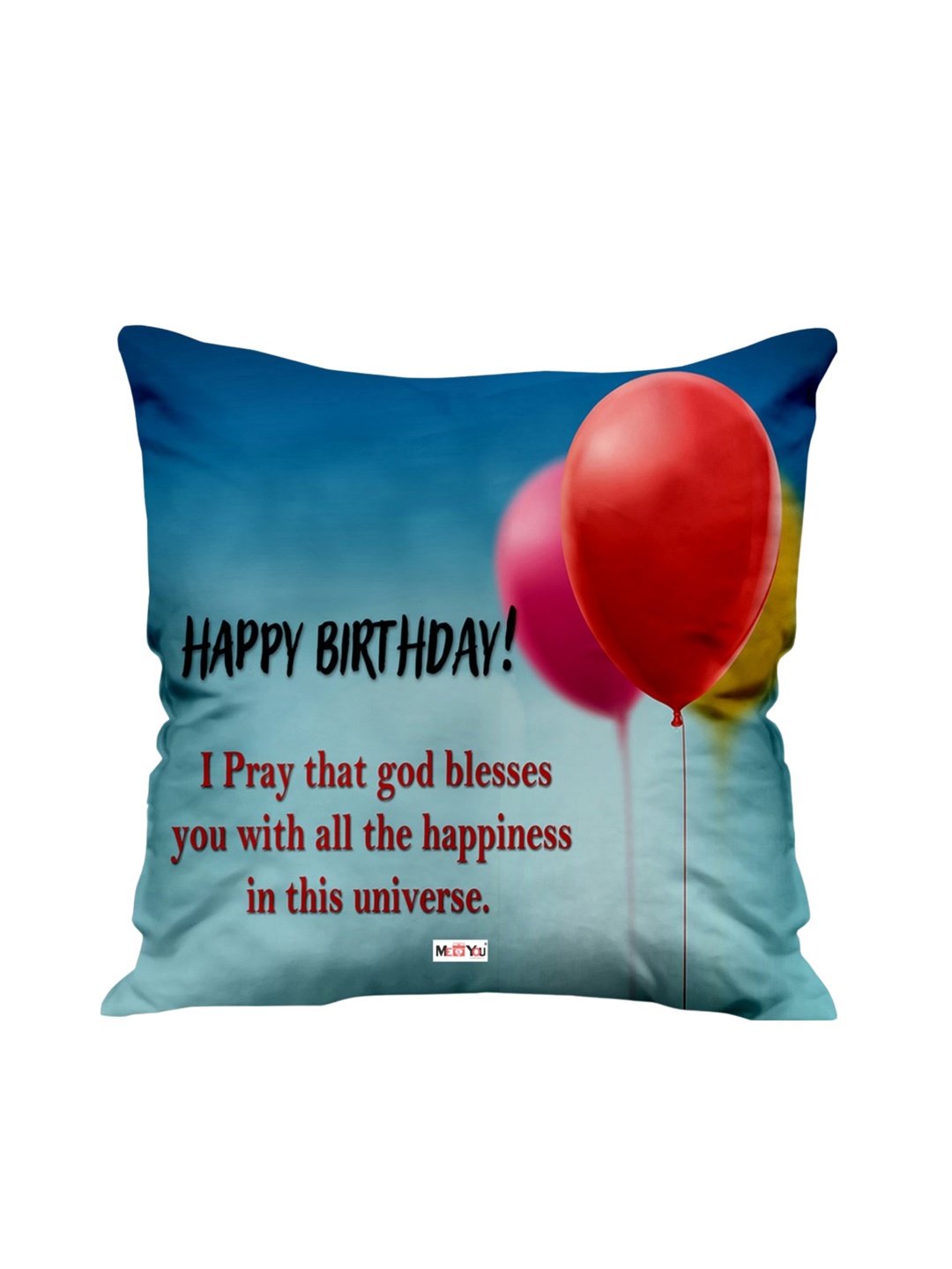 

ME & YOU Blue & Pink Birthday Printed Fibre Filling Square Cushion