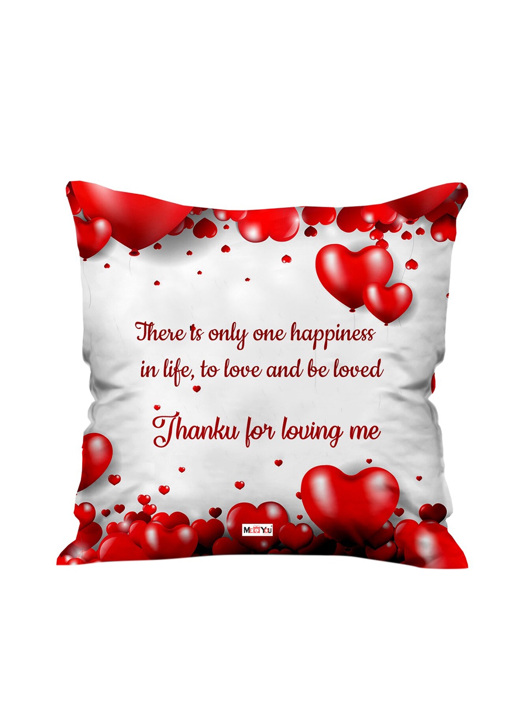 

ME & YOU White & Red Love Quotes Printed Square Pre-Filled Cushion