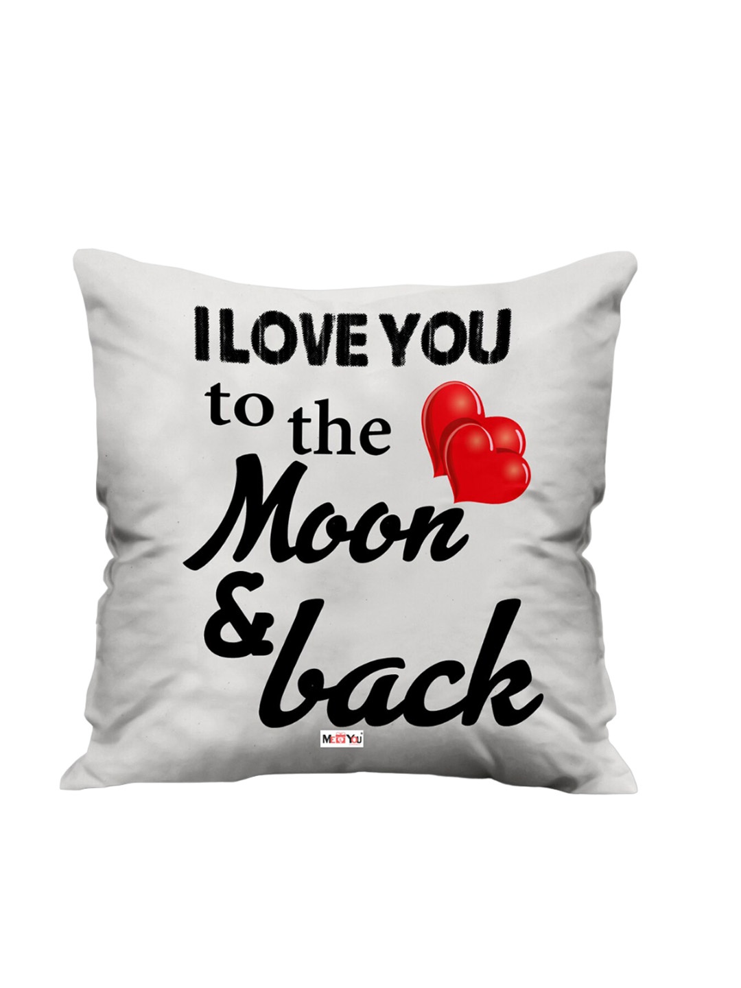 

ME & YOU White & Black Love Quoted Square Shape Fibre Pre Filled Cushion