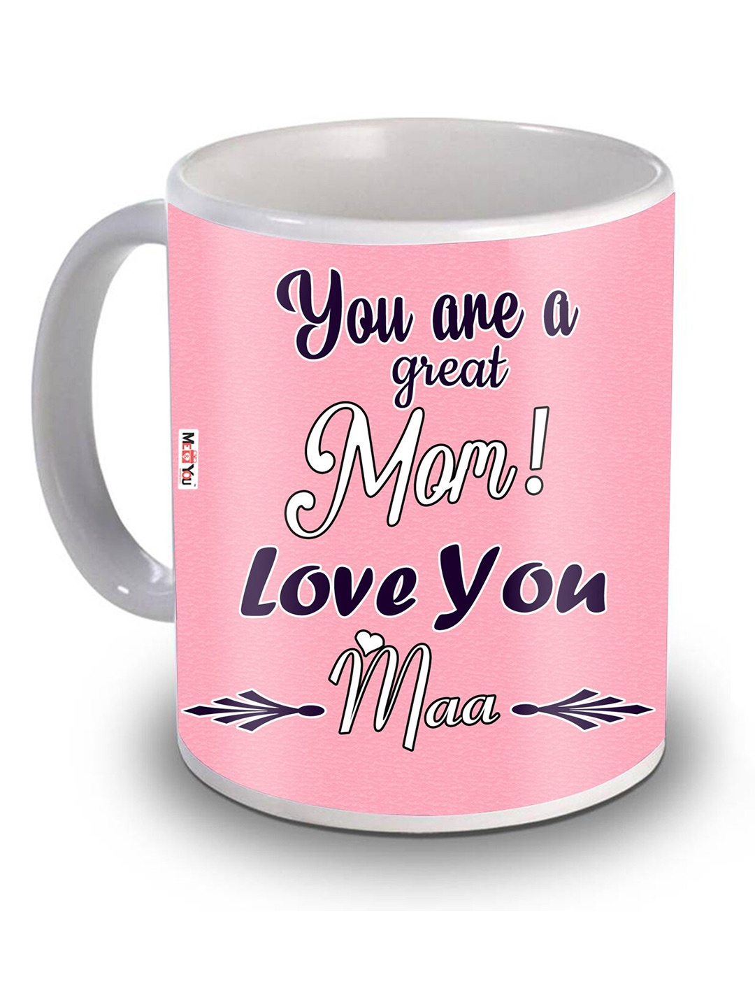 

ME & YOU Pink & White Text Printed Ceramic Glossy Mug 325ml