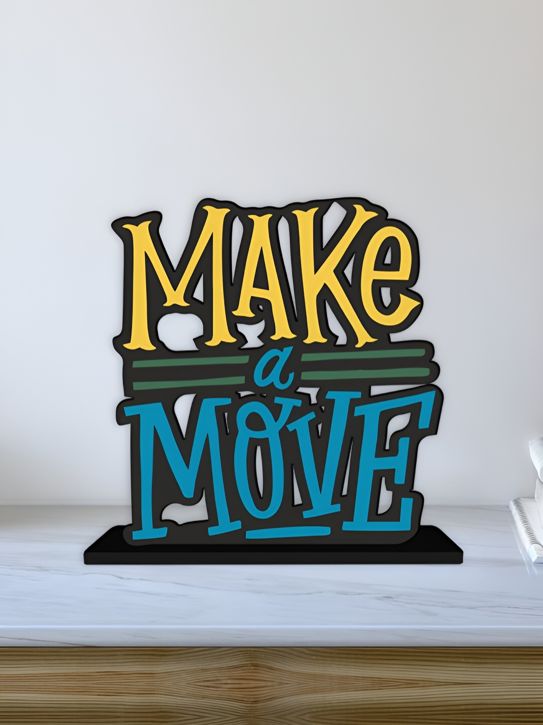 

ArtVibes Black Make A Move Positive Quotes Wooden Table Decor Showpiece