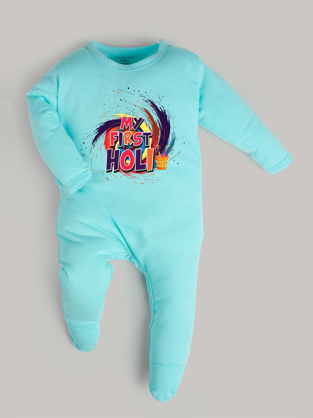 

FflirtyGo Infants Typography Printed Holi Special Pure Cotton Sleepsuit, Turquoise blue