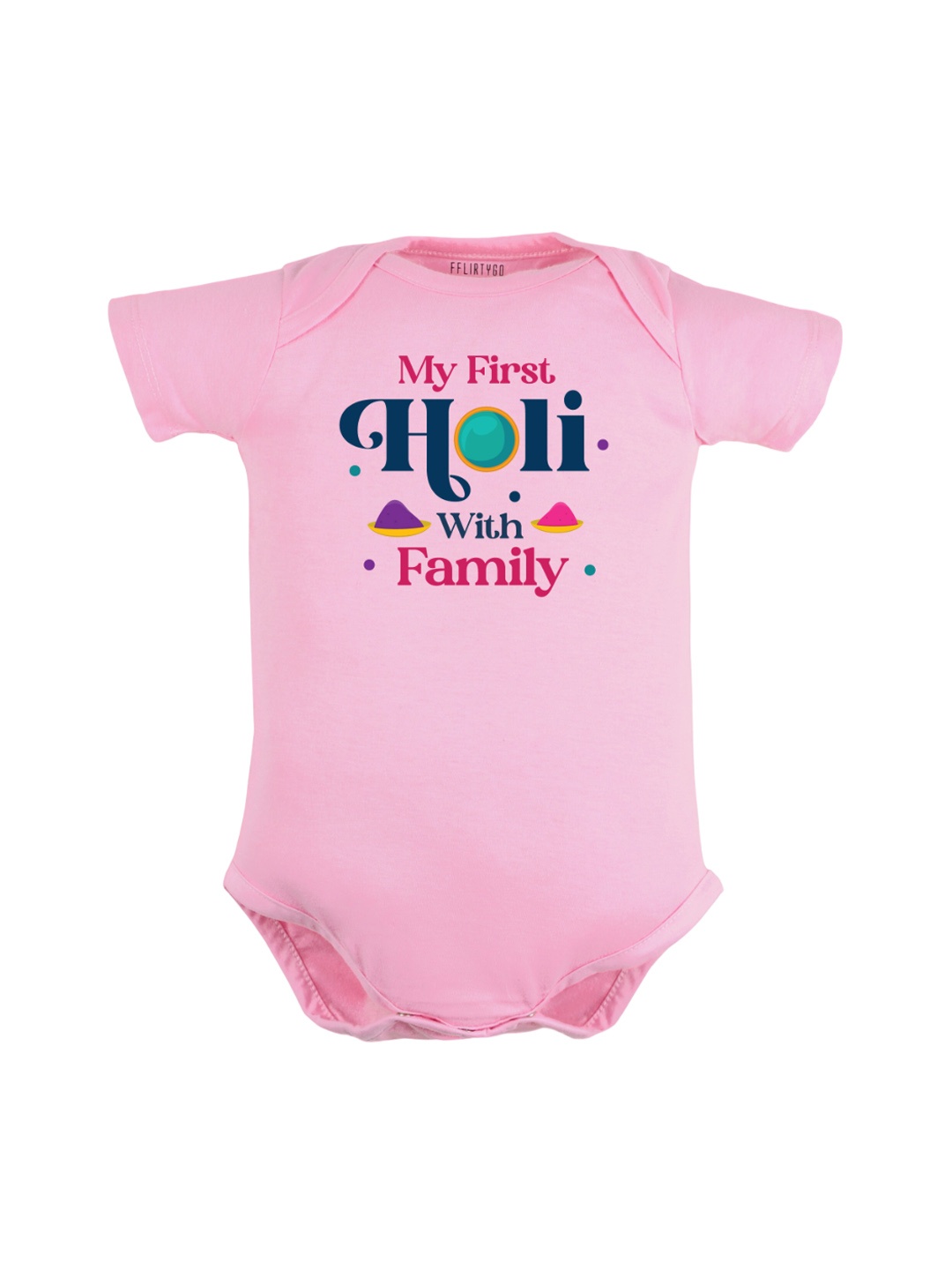 

FFLIRTYGO Infants Typography Printed Holi Special Pure Cotton Bodysuit, Pink