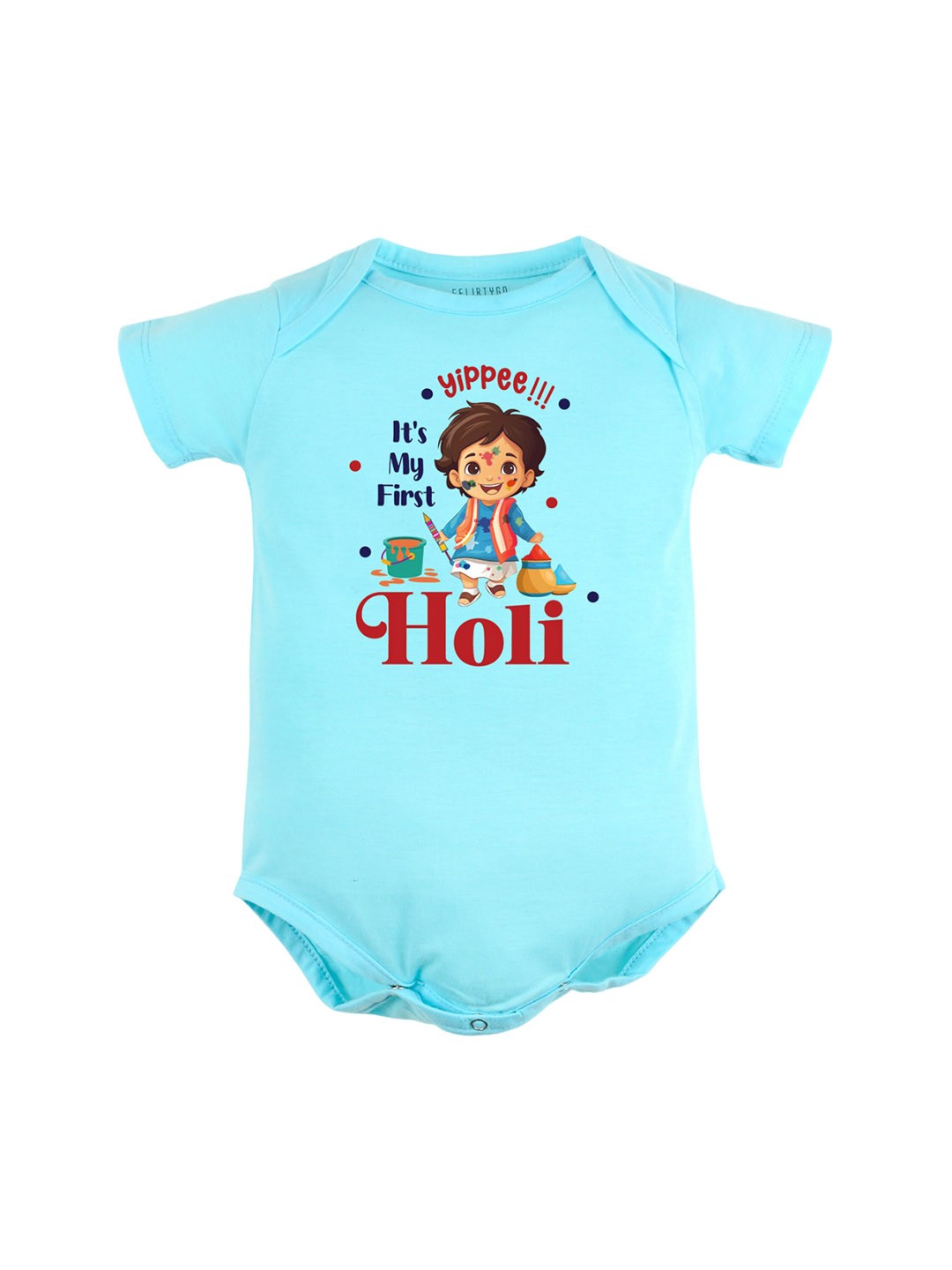 

FFLIRTYGO Infants Typography Printed Holi Special Pure Cotton Bodysuit, Turquoise blue