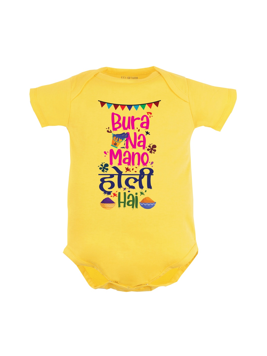 

FFLIRTYGO Infants Bura Na Mano Holi Hai Printed Pure Cotton Bodysuit, Yellow