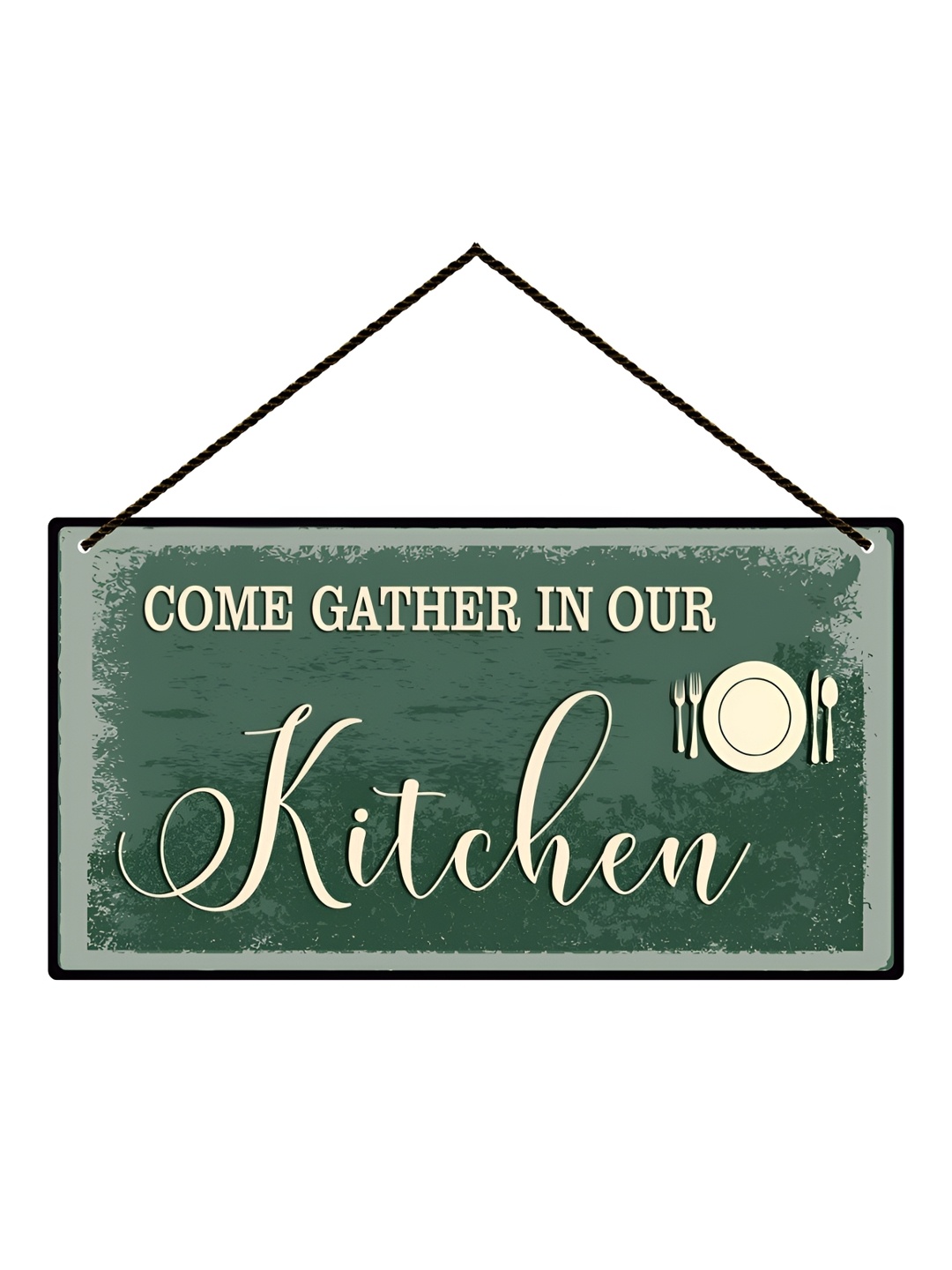 

Home Delight Green Gather In Our Kitchen Wooden Wall Hanging