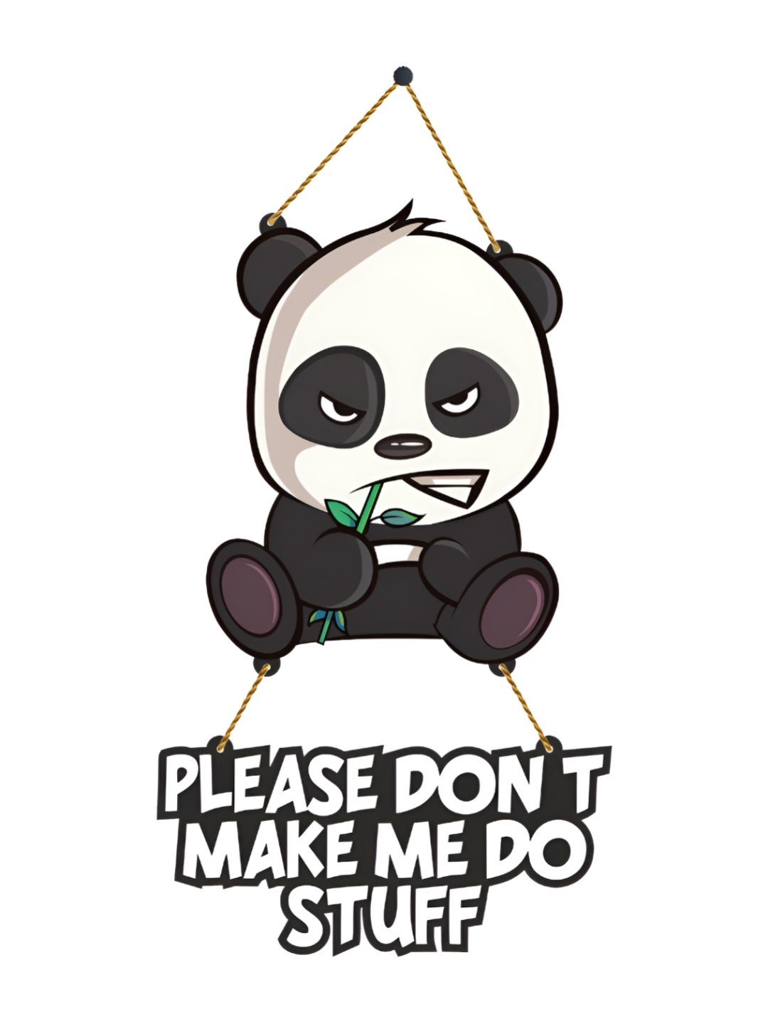 

Home Delight Black & White Please Don't Make Me Do Stuff Wooden Wall Hanging
