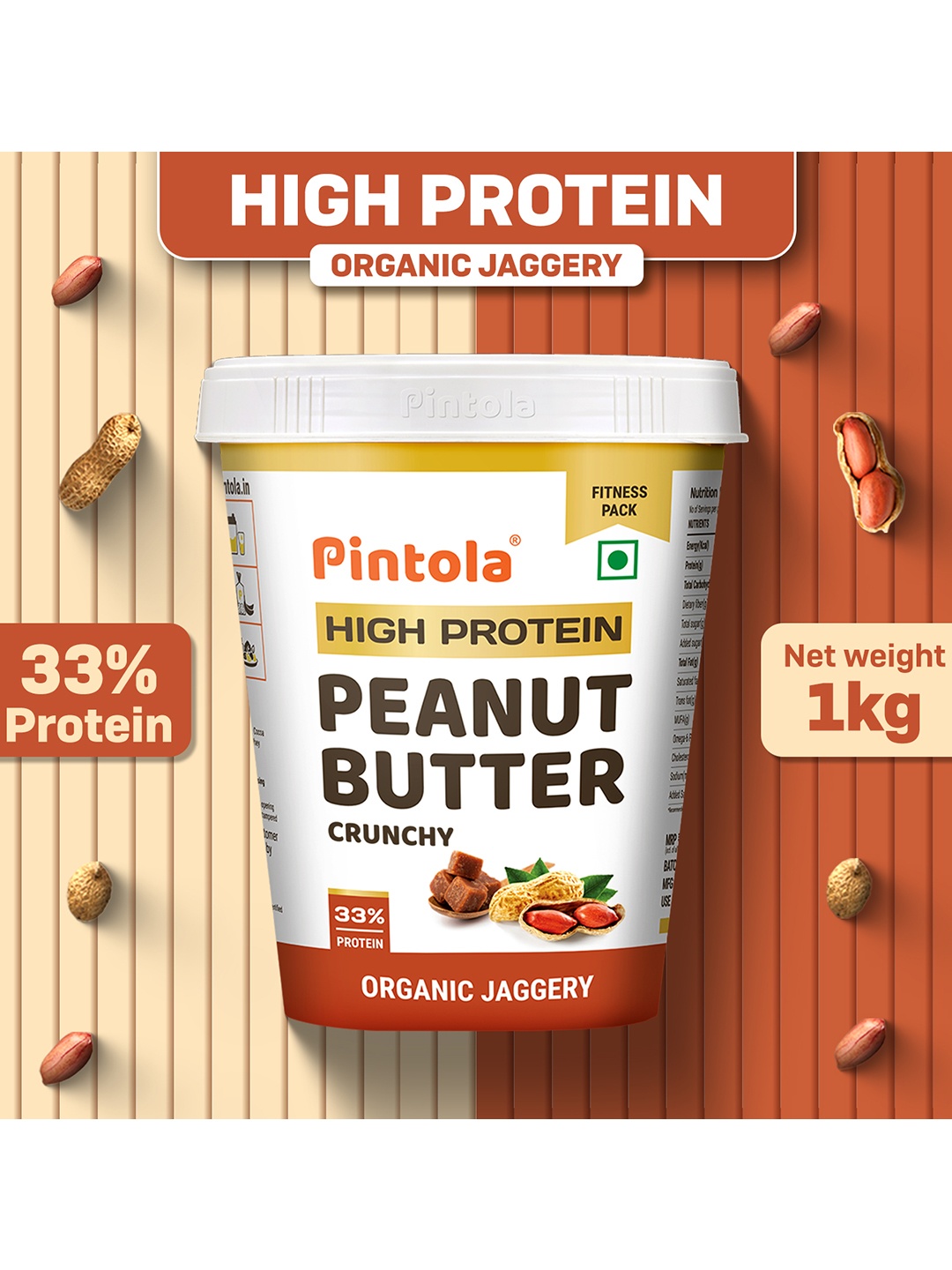 

Pintola HIGH Protein Peanut Butter ORGANIC JAGGERY Crunchy -1kg, White