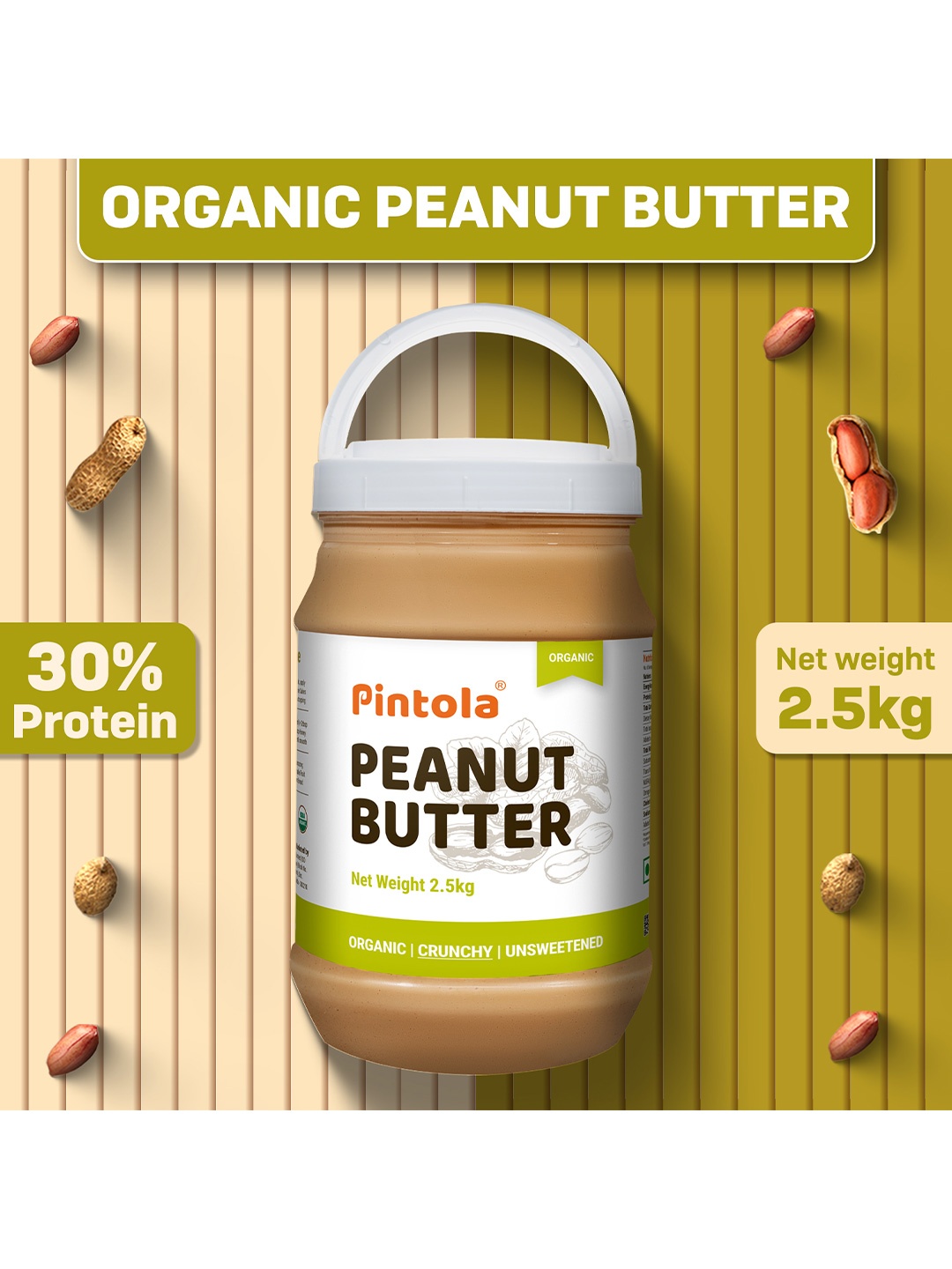 

Pintola Organic Unsweetened Peanut Butter Crunchy 2.5 KG, White