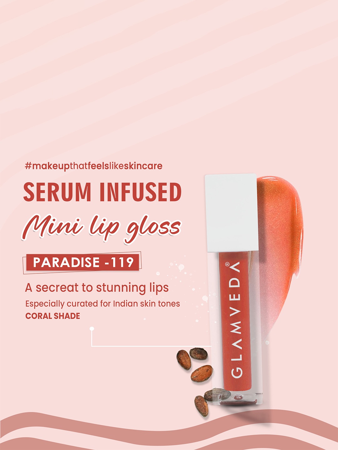 

GLAMVEDA X Rashami Desai Mini Serum Infused Lip Gloss with Vitamin E 1.2ml - Paradise 119, Coral