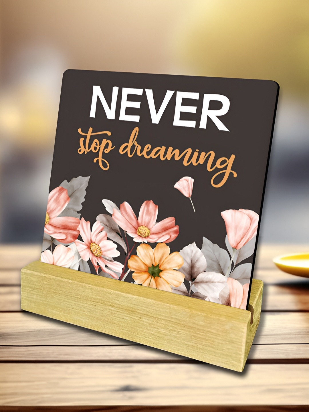 

ArtVibes Black & White Never Stop Dreaming Quote Printed Wooden Showpiece