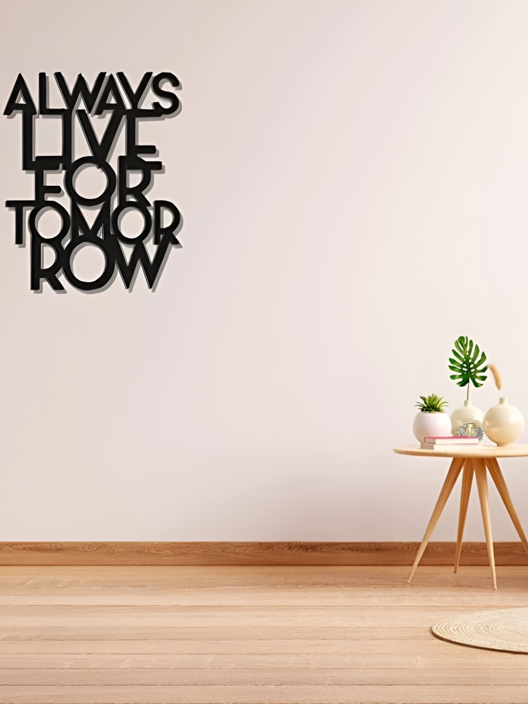 

Artrooms Always Live for Tomorrow Metal Wall Art, Black