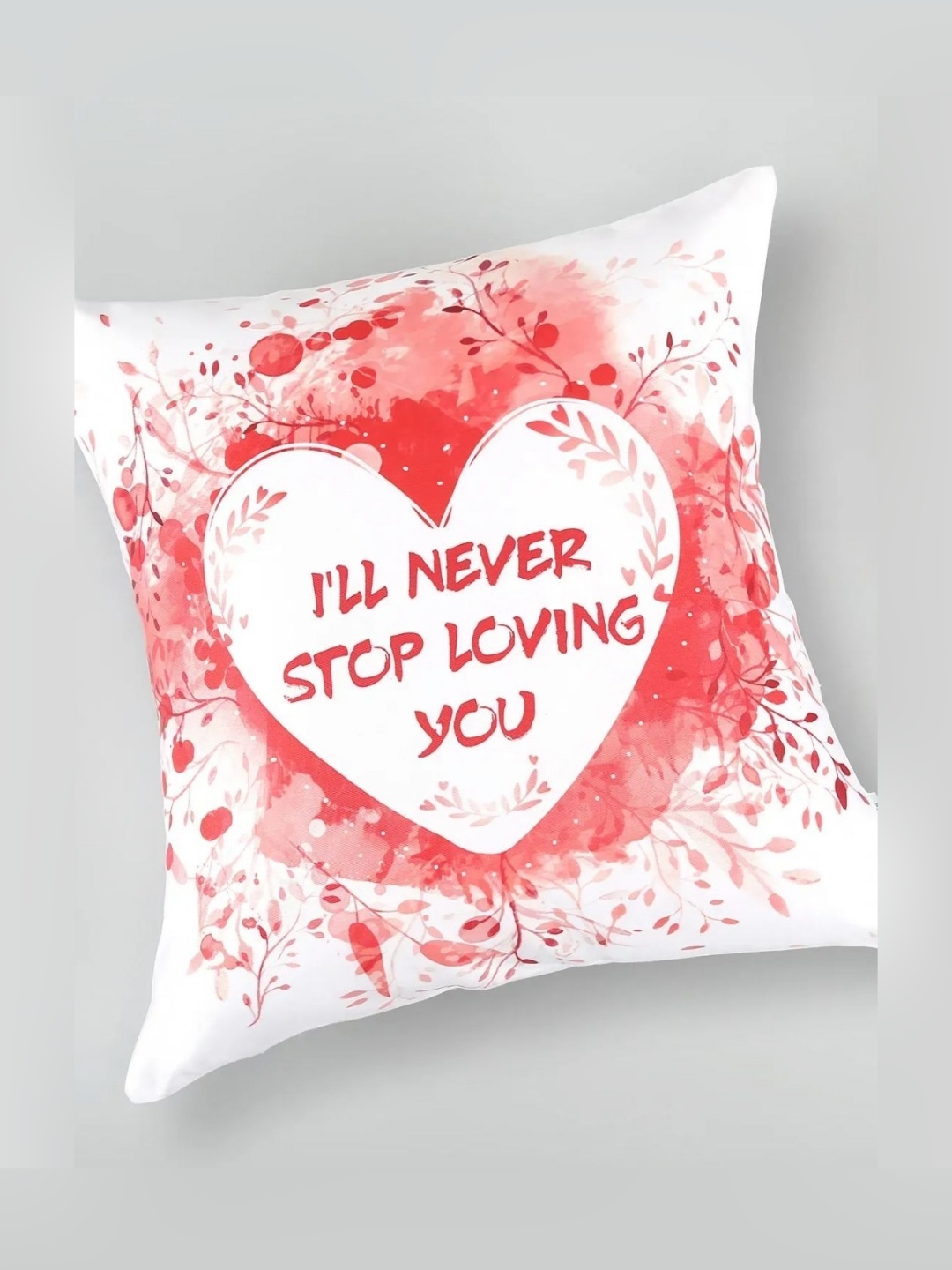 

fnp White & Red Ill Never Stop Loving You Printed Pre-Filled Cushion