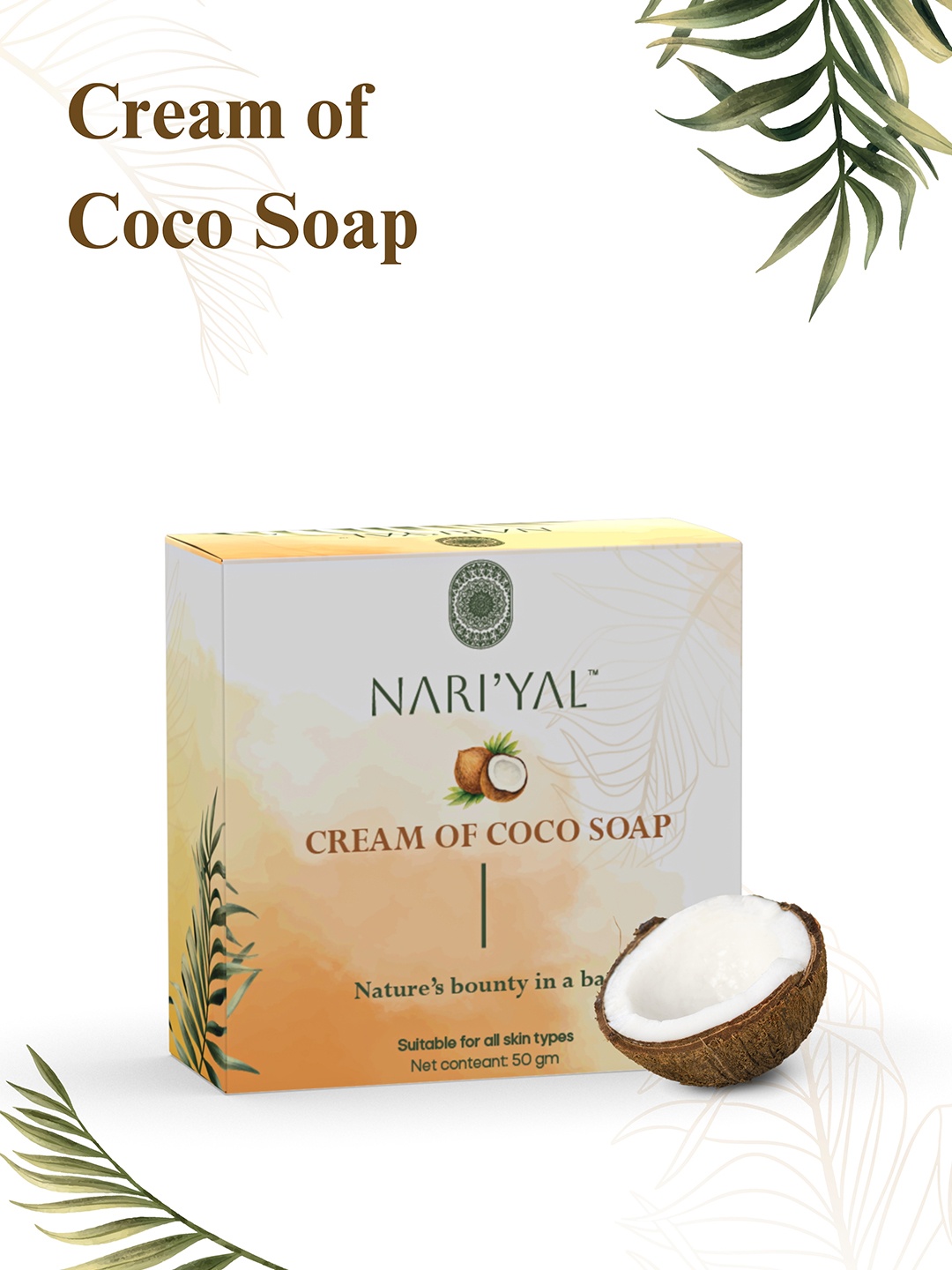 

NARIYAL Cream Of Coco Soap with De-Tan Properties- 50g, White