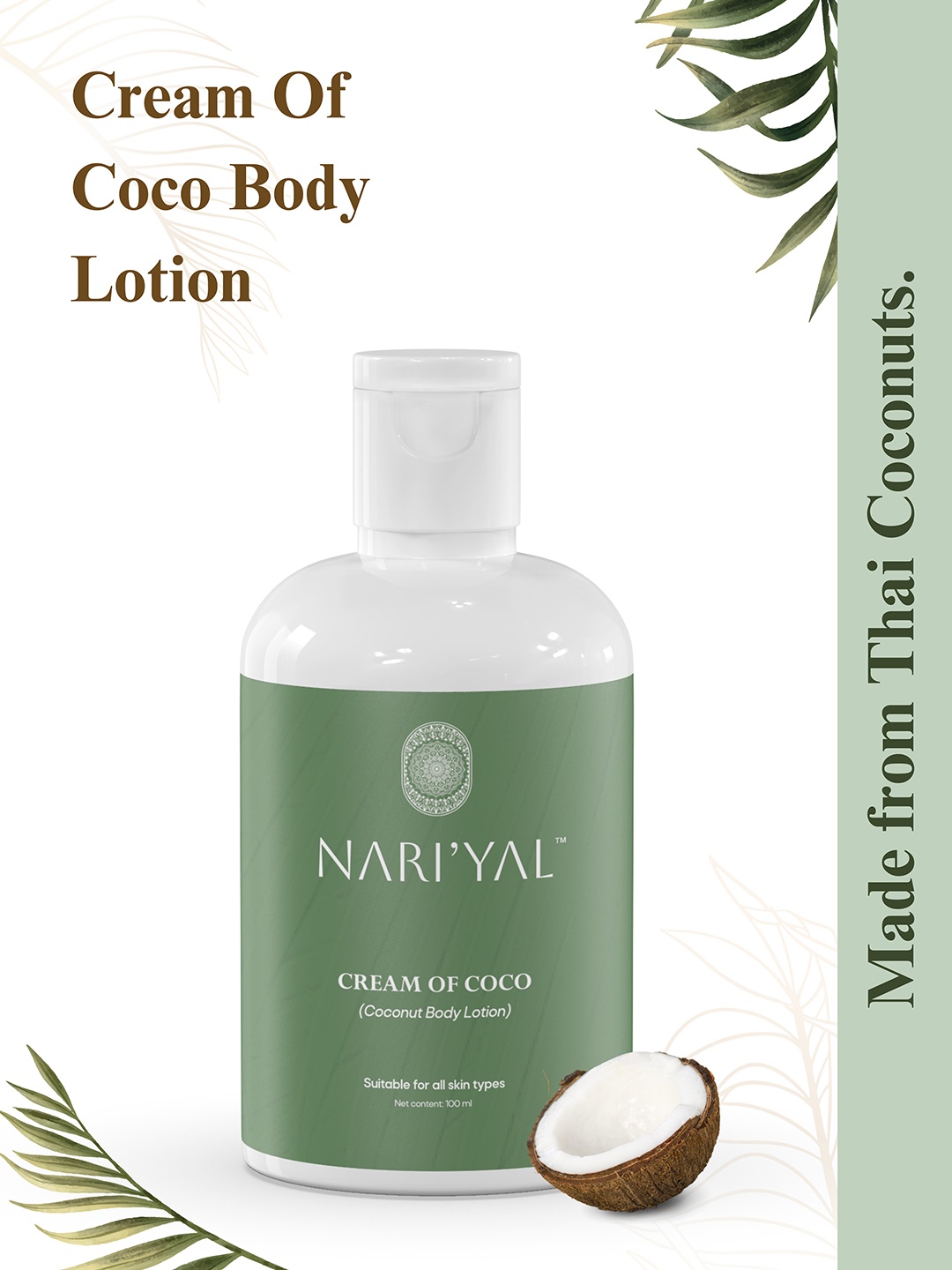 

NARIYAL Cream Of Coco Body Lotion Infused with Coconut Oil- 100ml, Green