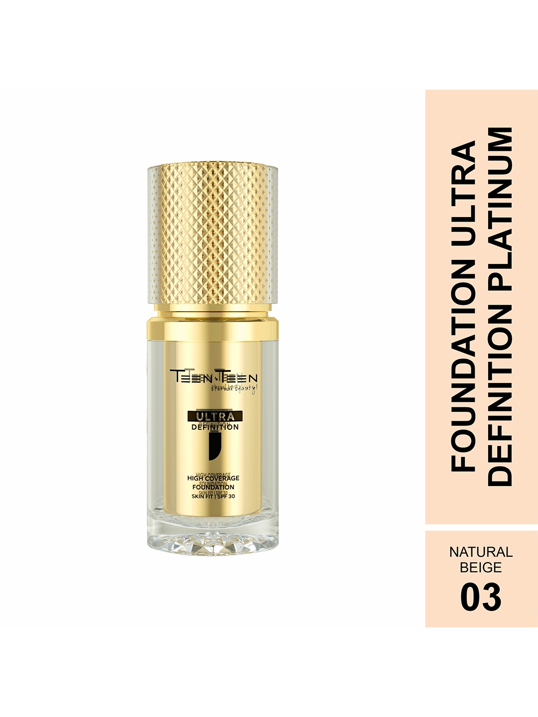 

TEEN TEEN COSMETICS Ultra Definition Platinum High Coverage Foundation- 30 ml- Natural 03, Beige