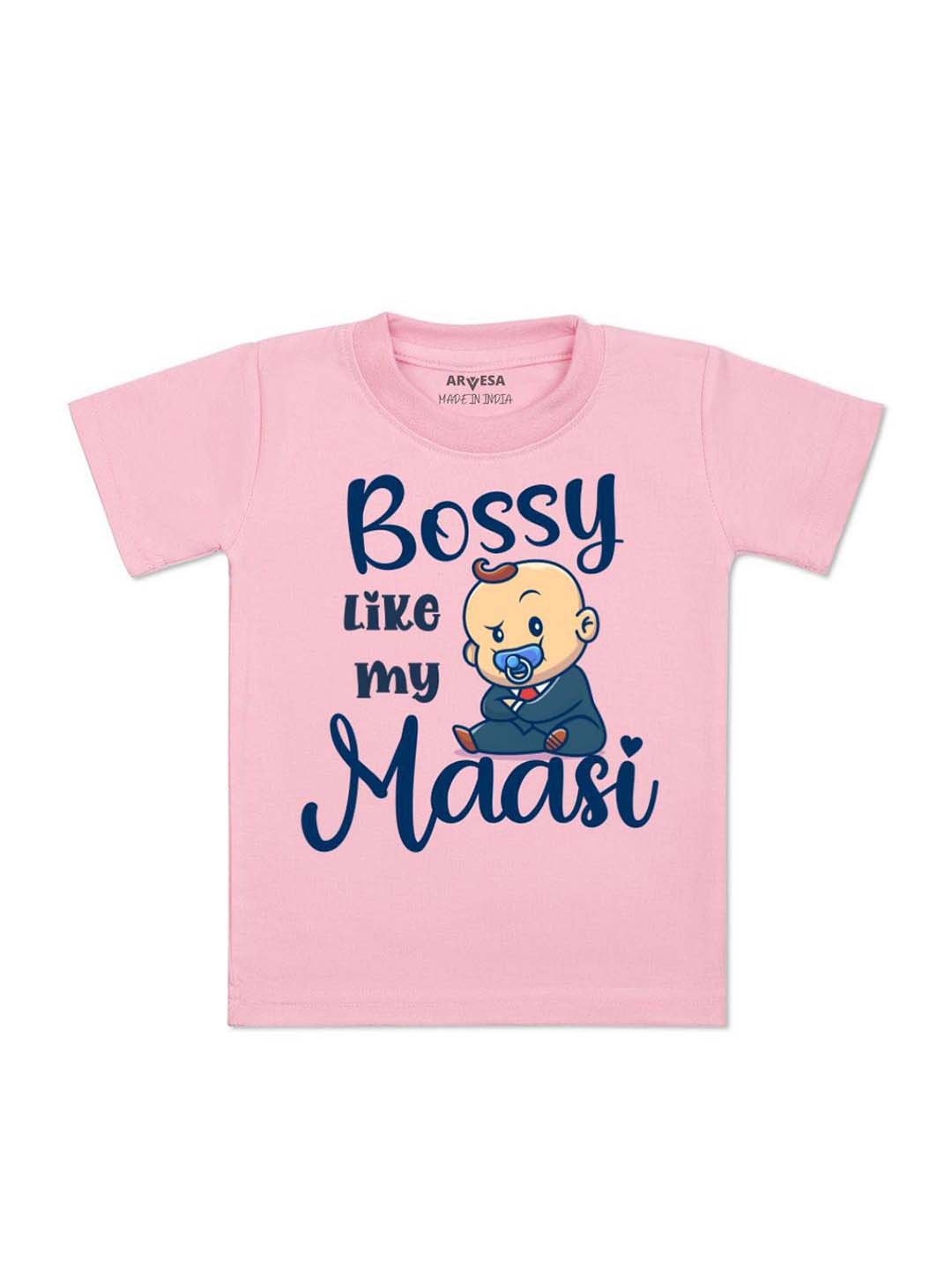 

Arvesa Kids Bossy Like My Maasi Printed Tshirt, Pink
