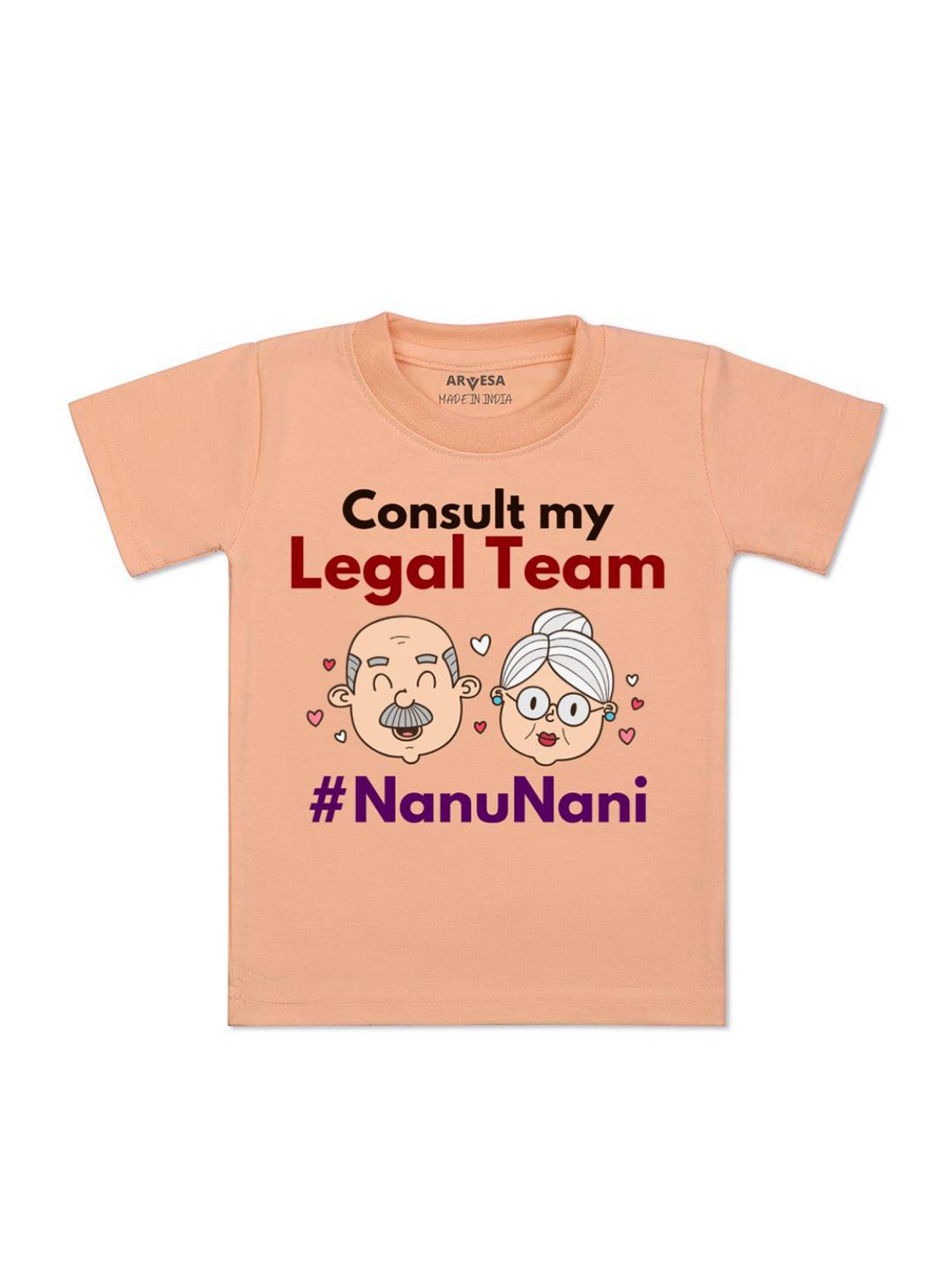 

Arvesa Kids Consult My Legal Team Nanu Nani Printed Tshirt, Peach