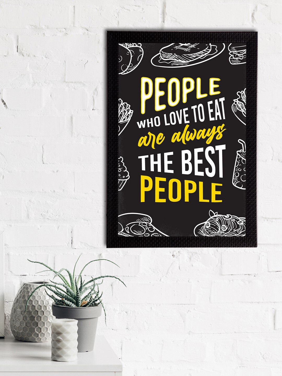 eCraftIndia Black & Yellow People Who Love To Eat Are Always The Best People Quirky Quote Matt Painting