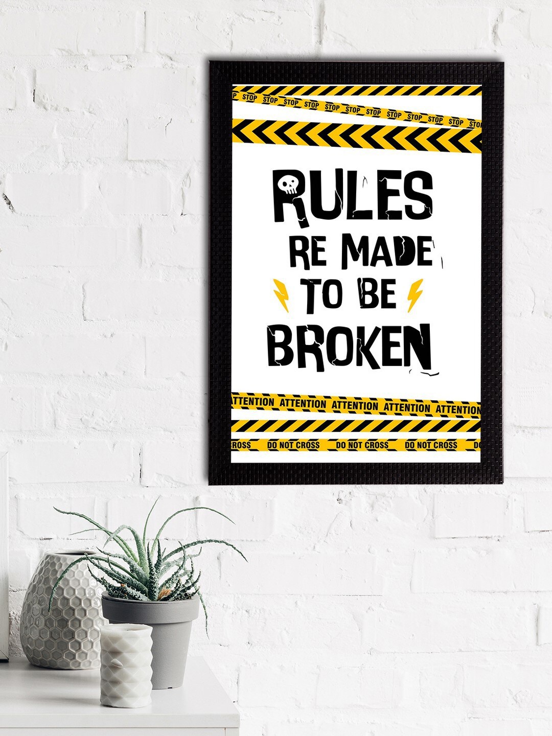eCraftIndia White & Black Rules Re Meant To Be Broken Printed Textured UV Wall Art