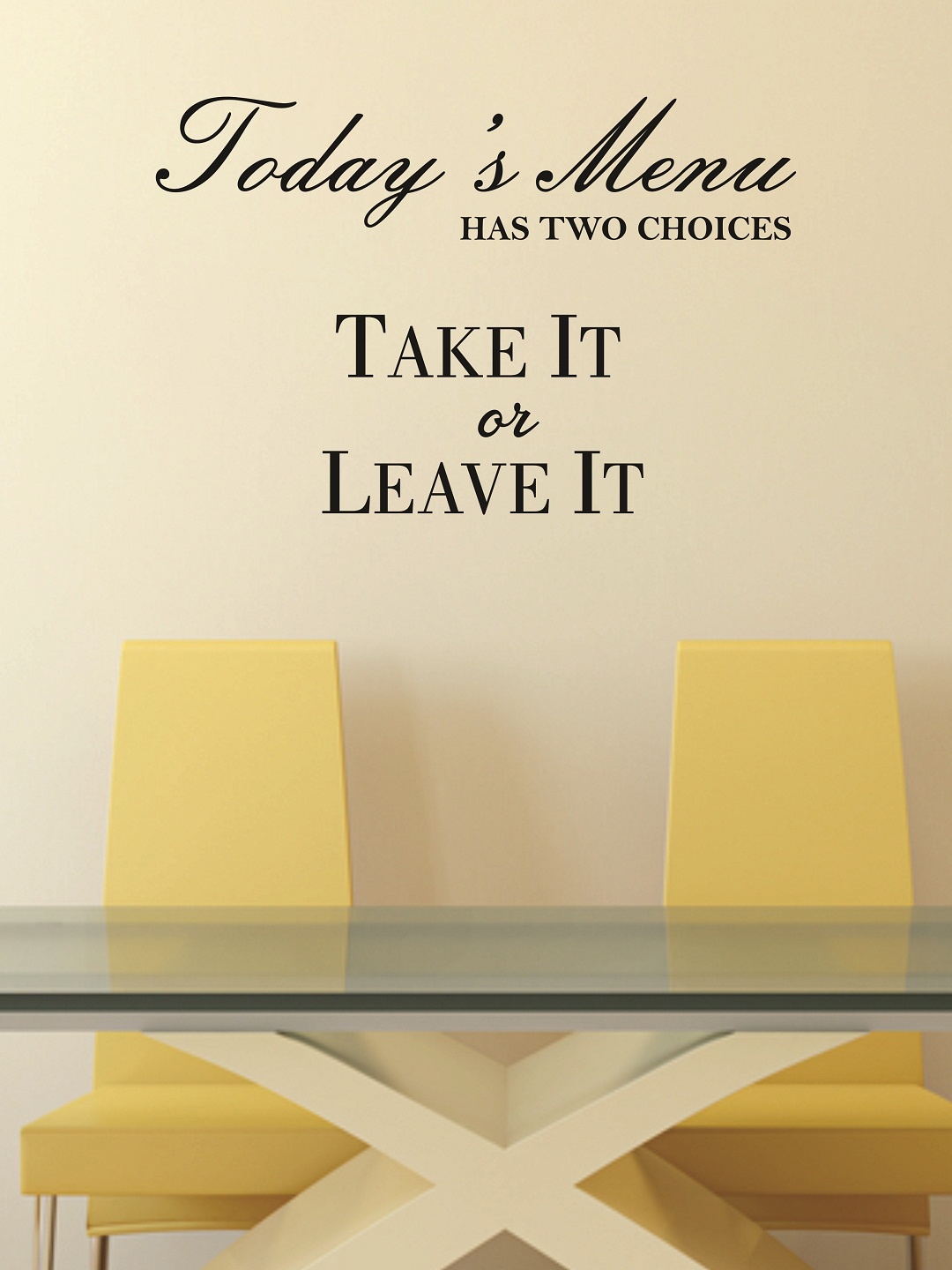 WALLSTICK Black Take It Or Leave It Large Vinyl Wall Sticker