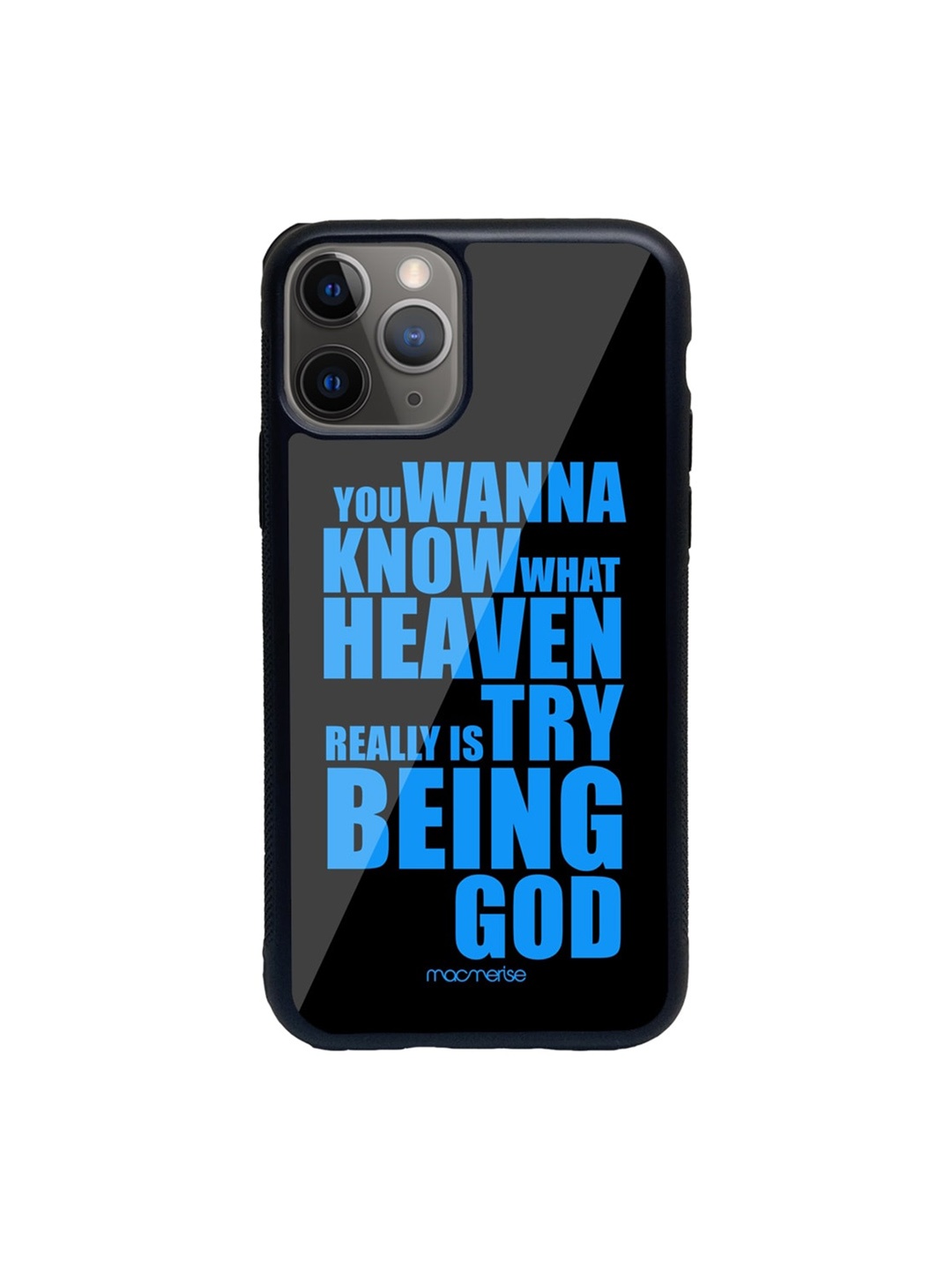 

macmerise Black & Blue Try Being God Printed iPhone 11 Pro Back Case