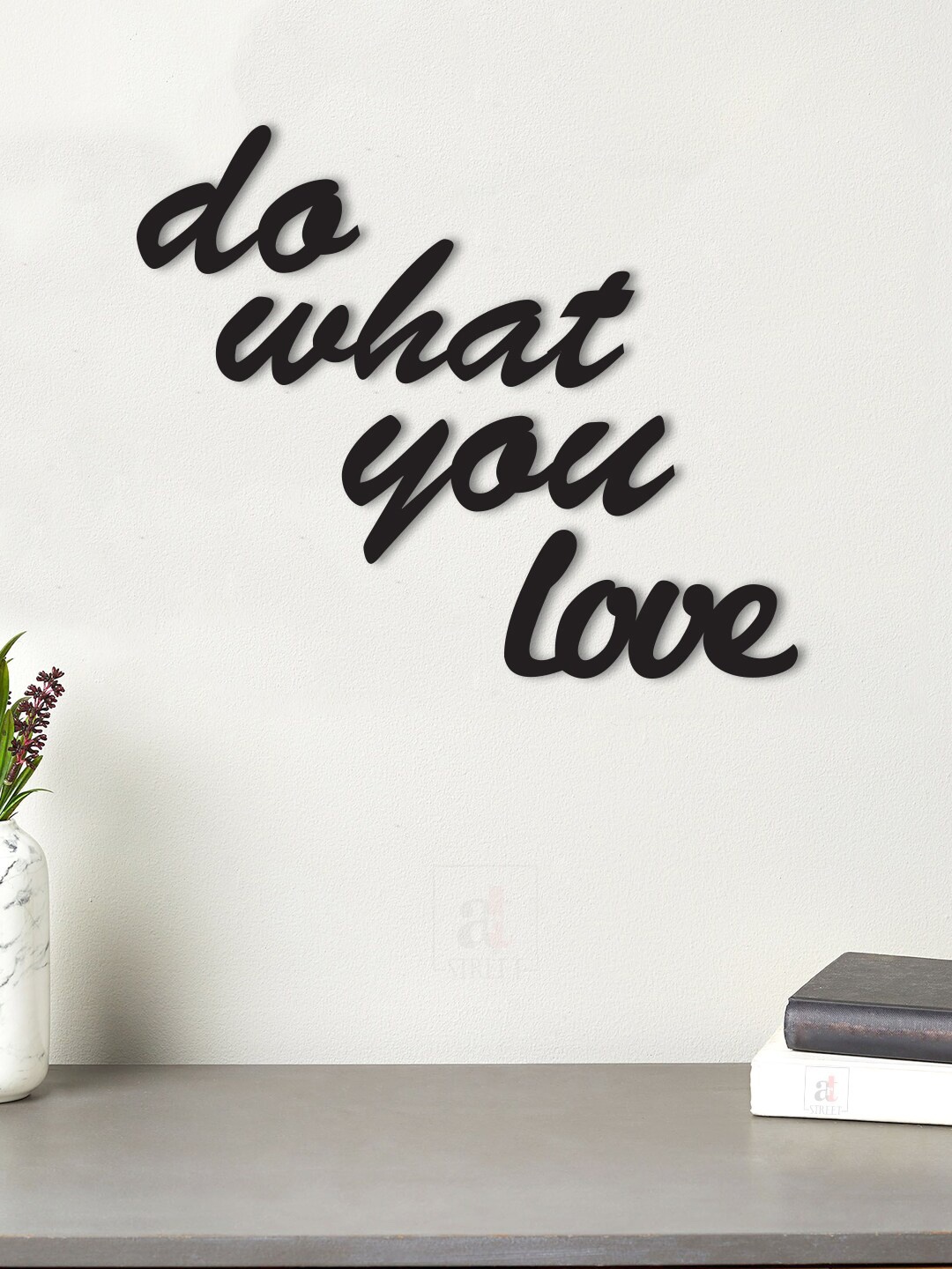 Art Street Black Do What You Love Wooden Wall Decor