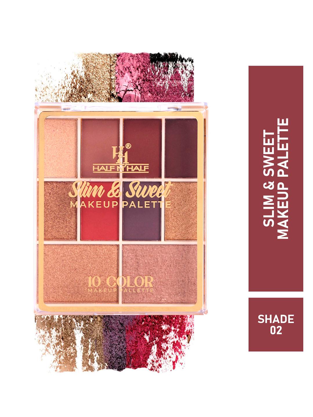 Buy Half N Half Slim & Sweet 8 Eyeshadow & 2 Baked Highlighter Makeup Palette Shade 2 - - Personal Care for Women