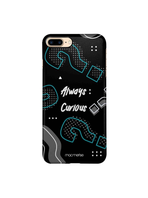 

macmerise Black & Blue Always Curious iPhone 8 Plus Case