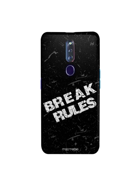 

macmerise Black & White Break Rules Oppo F11 Pro Case