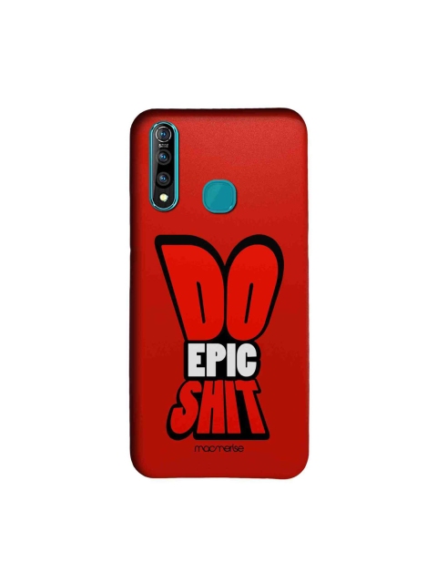 

macmerise Red & White Do Epic Shit Sublime Vivo Z1 Pro Mobile Case